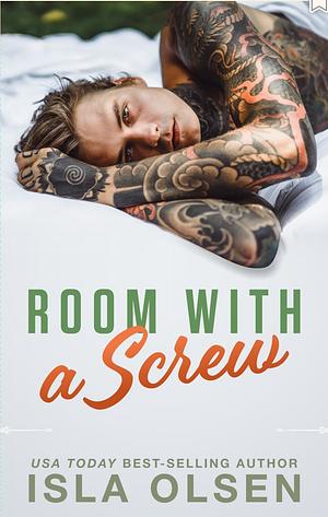 Room with a Screw by Isla Olsen