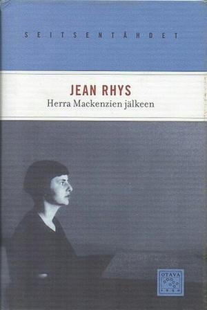 Herra Mackenzien jälkeen by Jean Rhys