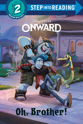 Oh, Brother! (Disney/Pixar Onward) by Random House Disney