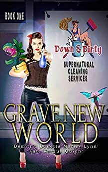 Grave New World by Marley Lynn, Demitria Lunetta, Kate Karyus Quinn