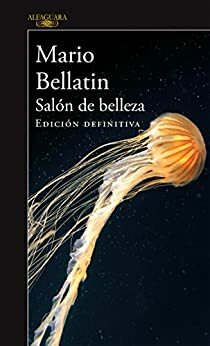 Salón de belleza by Mario Bellatin