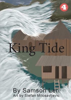 King Tide by Samson Leri