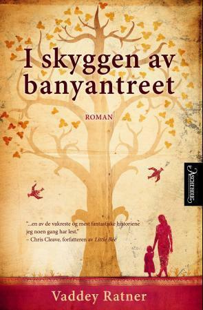 I skyggen av banyantreet by Vaddey Ratner