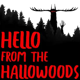 S1 Hello from the Hallowoods by William A. Wellman