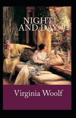 Night and Day Annotated by Virginia Woolf