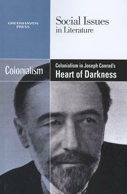 Colonialism in Joseph Conrad's Heart of Darkness by 