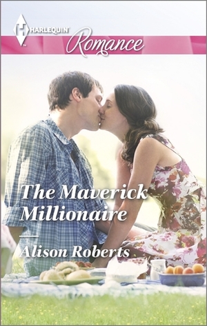 The Maverick Millionaire by Alison Roberts