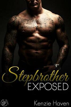 Stepbrother Exposed (Stepbrother Bonding, Yearning, Exposed Book 3) by Kenzie Haven