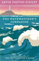 The Wavewatcher's Companion by Gavin Pretor-Pinney