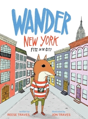 Wander New York: Fitz in the City by Reese Traves