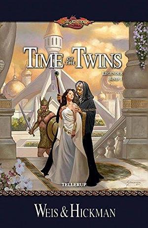 DragonLance Legender #1: Time of the Twins by Margaret Weis, Margaret Weis