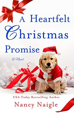 A Heartfelt Christmas Promise by Nancy Naigle