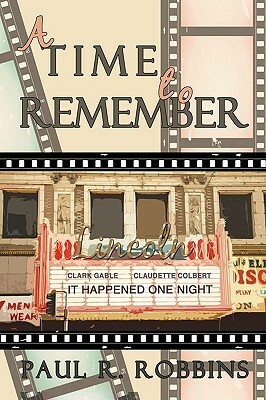 A Time to Remember by Paul Robbins