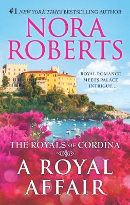 A Royal Affair: An Anthology by Nora Roberts