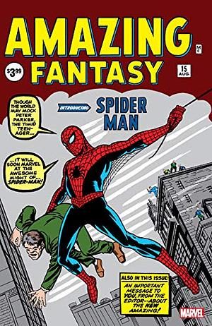 Amazing Fantasy #15: Facsimile Edition by Stan Lee