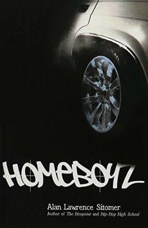 Homeboyz by Alan Lawrence Sitomer