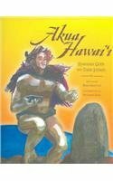 Akua Hawai'i: Hawaiian Gods And Their Stories by Kimo Armitage