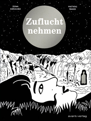 Zuflucht nehmen by Zeina Abirached, Mathias Énard