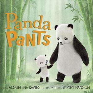 Panda Pants by Jacqueline Davies
