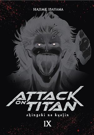 Attack on Titan Deluxe 9 (Attack on Titan Deluxe, #9) by Hajime Isayama