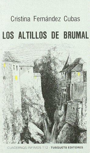 Los Altillos De Brumal by Cristina Fernández Cubas