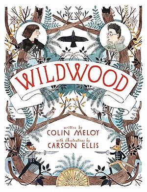 Wildwood by Colin Meloy