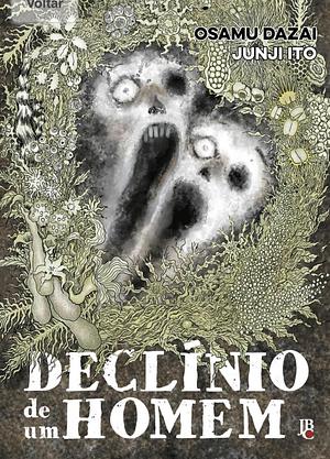 Declínio de um homem by Junji Ito