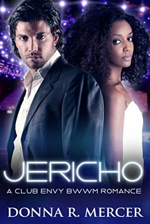 Jericho by Donna R. Mercer