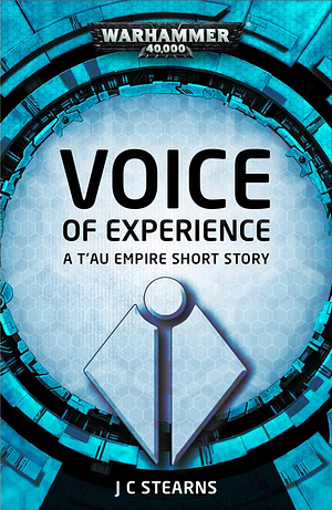 Voice of Experience by J.C. Stearns