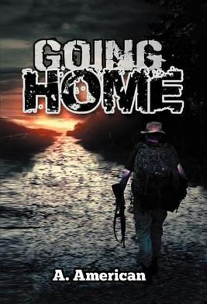 Going Home by A. American