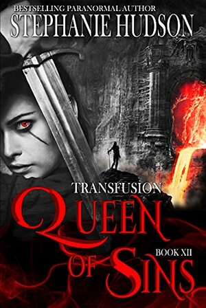 Queen Of Sins: A Vampire King Paranormal Romance by Stephanie Hudson