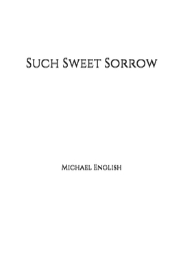 Such Sweet Sorrow by Michael English