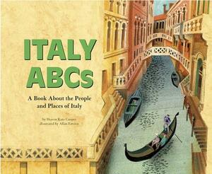 Italy ABCs: A Book about the People and Places of Italy by Sharon Katz Cooper