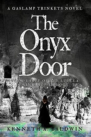 The Onyx Door by Kenneth A. Baldwin