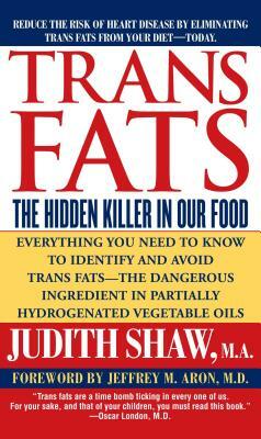 Trans Fats by Shaw
