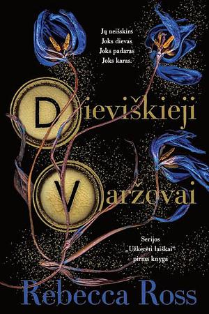 Dieviškieji varžovai by Rebecca Ross, Rebecca Ross