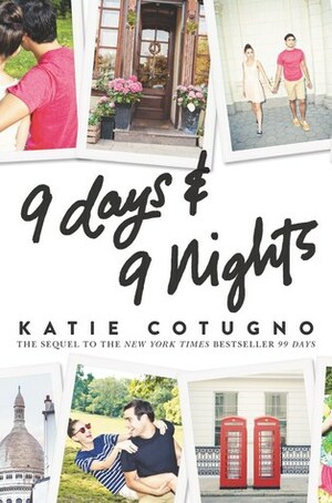 9 Days and 9 Nights by Katie Cotugno