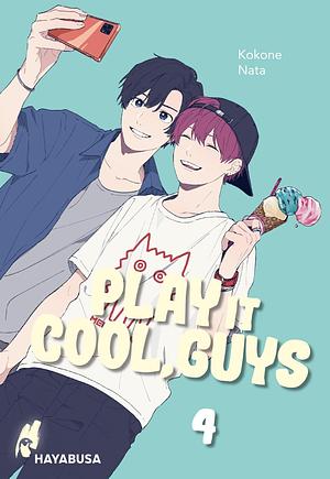 Play it Cool, Guys 4 by Kokone Nata