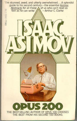 Opus 200 by Isaac Asimov