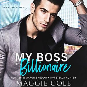 My Boss the Billionaire by Maggie Cole