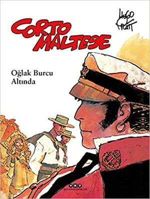 Corto Maltese: Oğlak Burcu Altında by Hugo Pratt