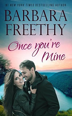 Once You're Mine by Barbara Freethy