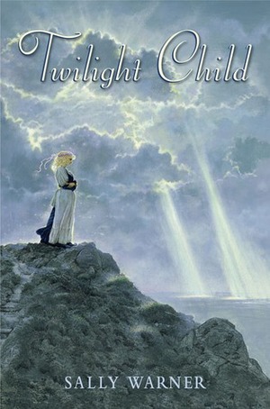 Twilight Child by Sally Warner