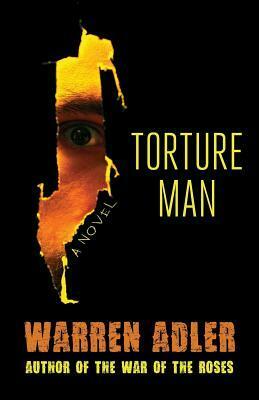 Torture Man by Warren Adler