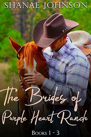 The Brides of Purple Heart Ranch: Books 1-3 by Shanae Johnson