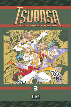 Tsubasa: WoRLD CHRoNiCLE 3: Niraikanai by CLAMP