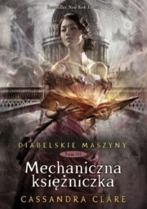 Mechaniczna księżniczka by Cassandra Clare