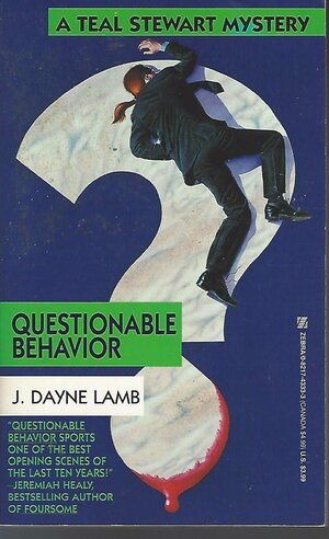 Questionable Behavior by Dayne J. Lamb, J. Dayne Lamb