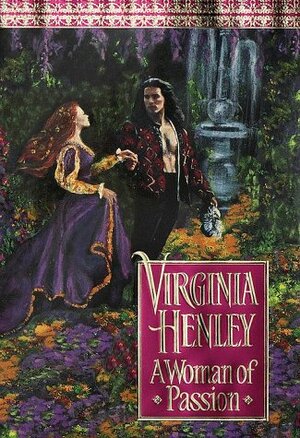 A Woman of Passion by Virginia Henley