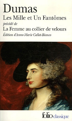 Les Mille et Un Fantômes, précédé de La Femme au collier de velours by Alexandre Dumas